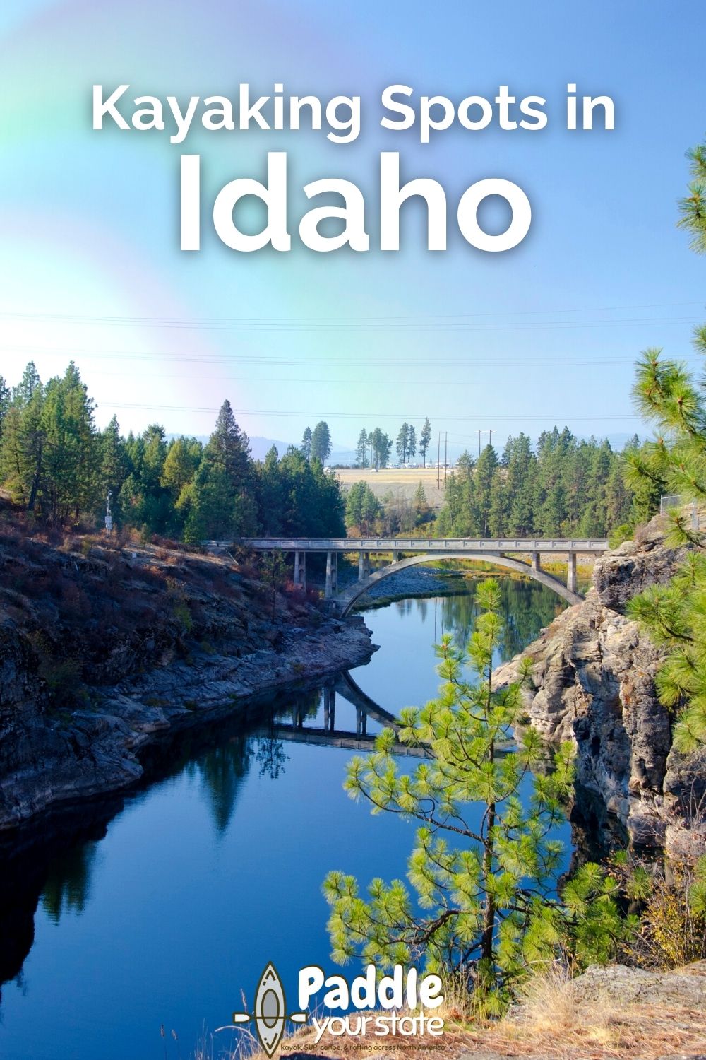 Best Kayaking in Idaho: Whitewater and Still-Calm Destinations for Paddling