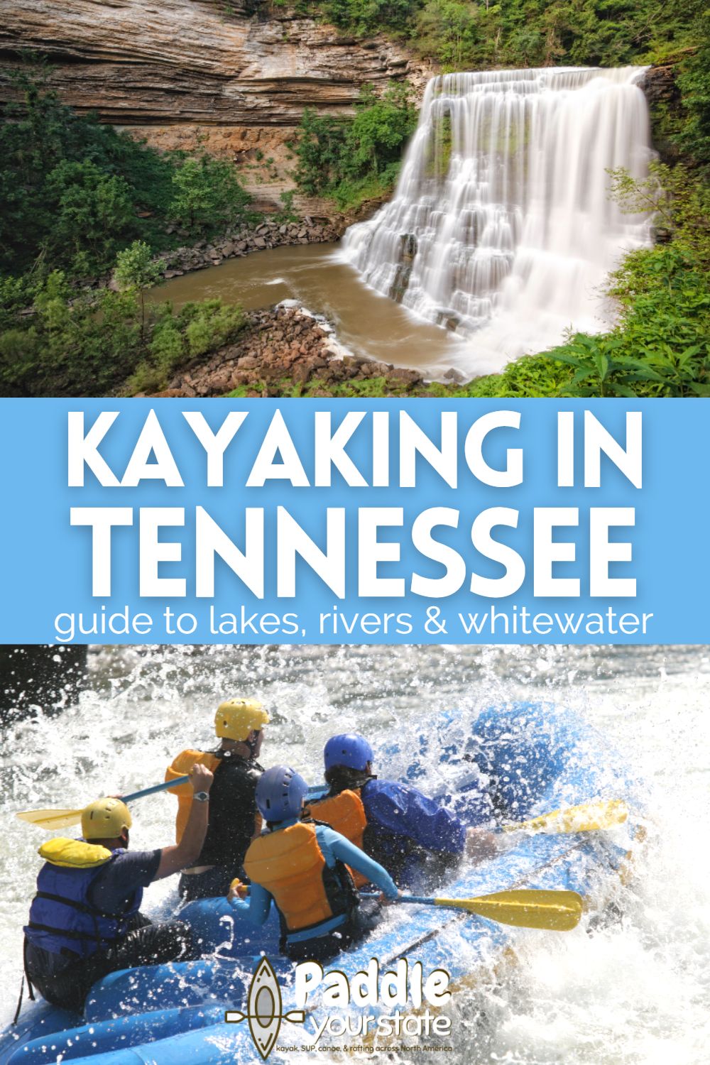 Great Kayaking Spots in Tennessee, from the Smokey Mountains to