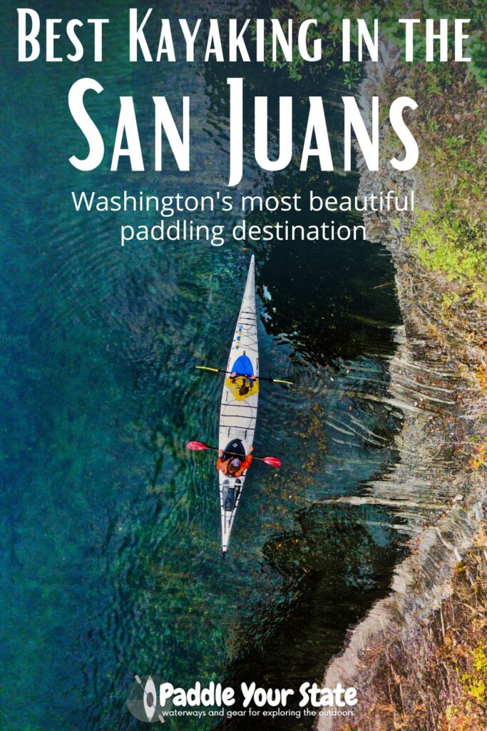 Best kayaking in the San Juan Islands of Washington. Kayak tours and best places to launch in the San Juans, including kayaking with orcas and bioluminescence near Seattle.