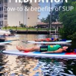 From seasoned yoga instructor, SUP Meditation is a simple way to connect physical activity with finding calm internally. Find out more about the benefits of meditation when combined with stand up paddleboarding.